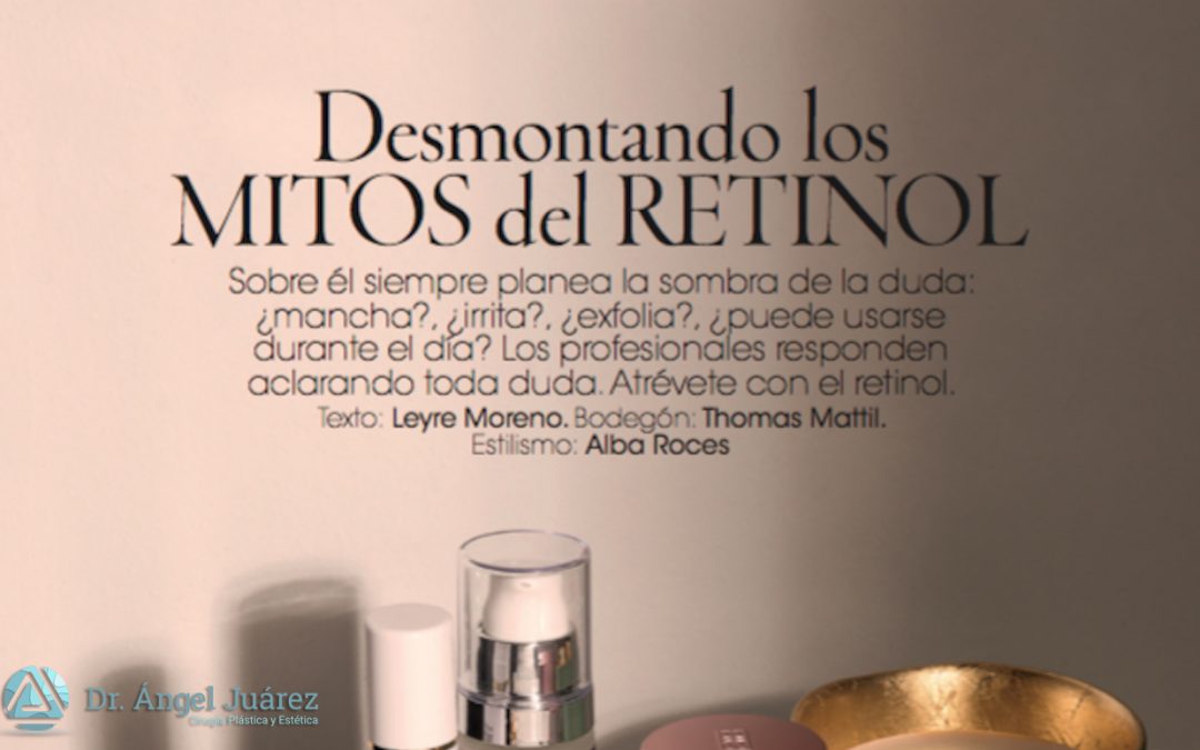 Desmontando los Mitos del Retinol